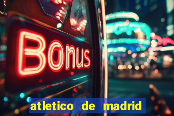 atletico de madrid x real madrid multicanais